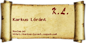 Karkus Lóránt névjegykártya